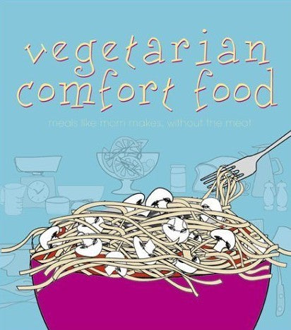Livre ISBN 155285261X Vegetarian Comfort Food (Whitecap Books)