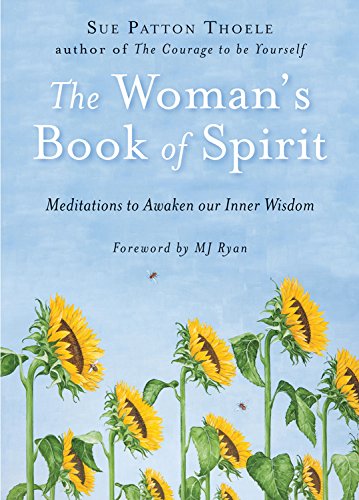 Livre ISBN 1573242640 The Woman's Book Of Spirit: Meditations to Awaken Our Inner Wisdom (Sue Patton Thoele)