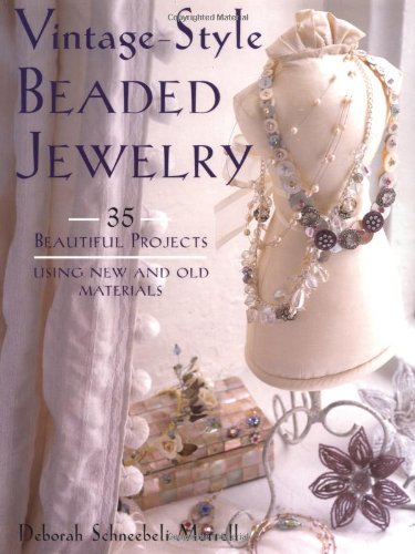 Livre ISBN 1581805470 Vintage-Style Beaded Jewelry (Deborah Schneebeli-Morrell)