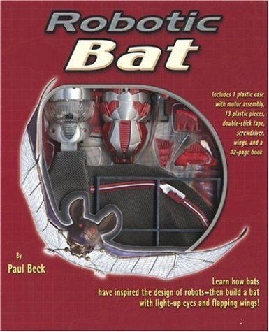 Livre ISBN 1592234550 Robotic Bat (Paul Beck)