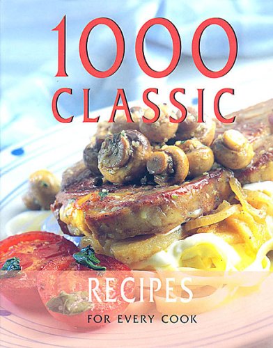 Livre ISBN 1840845007 1,000 Classic recipes from around the world (Jo-anne cox)