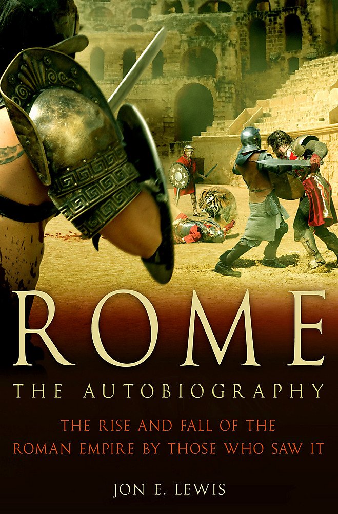 Livre ISBN 1849010838 Rome: The Autobiography (Jon E. Lewis)