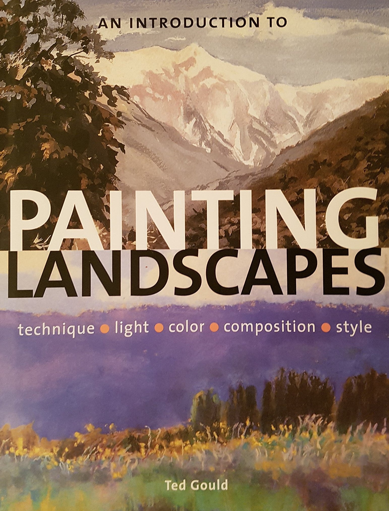 Livre ISBN 1861554362 An Introduction to Painting Landscapes (Ted Gould)