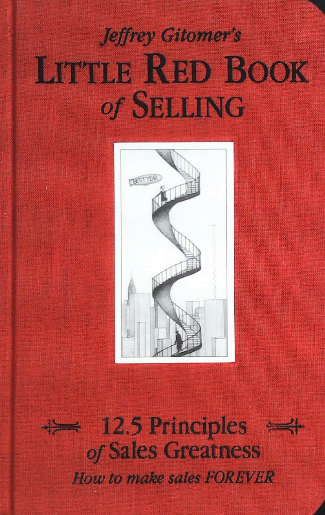 Little Red Book of Selling - Jeffrey Gitomer's