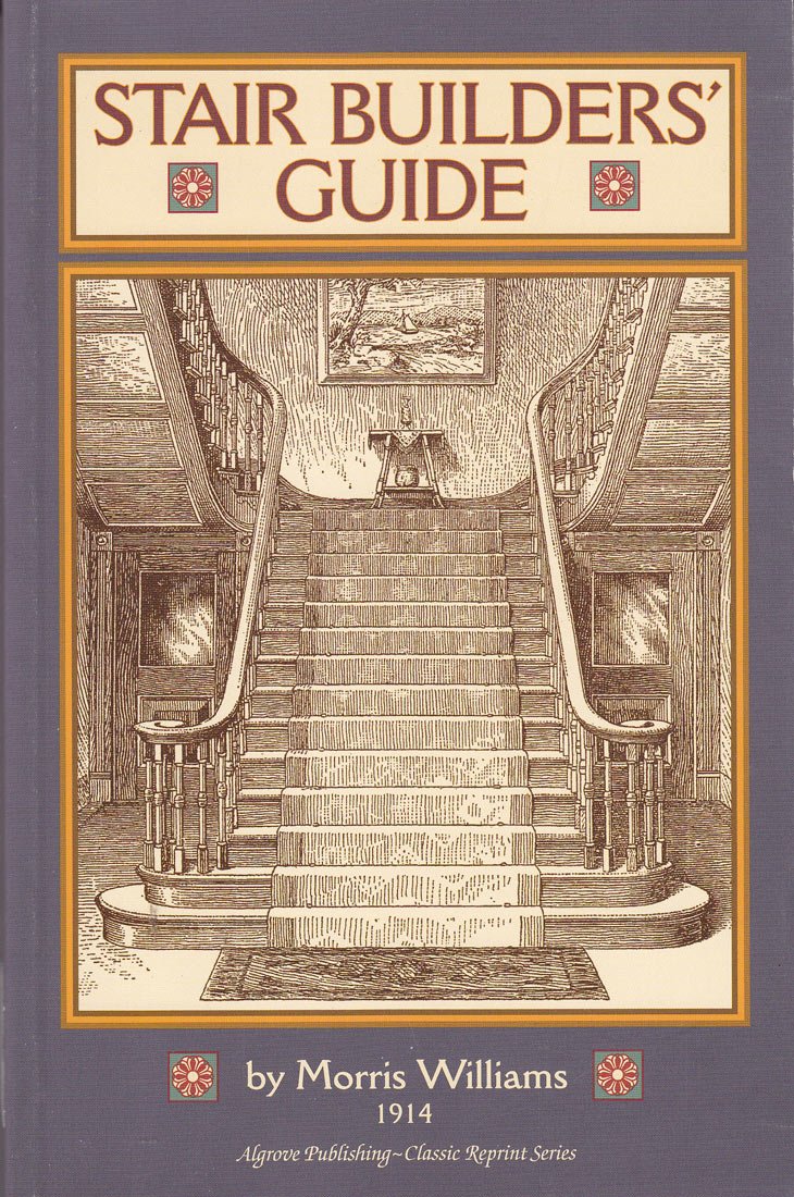 Livre ISBN 1897030479 Stair Builder's Guide (Morris Williams)