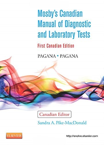 Livre ISBN 1926648641 Mosby's Canadian Manual of Diagnostic and Laboratory Tests