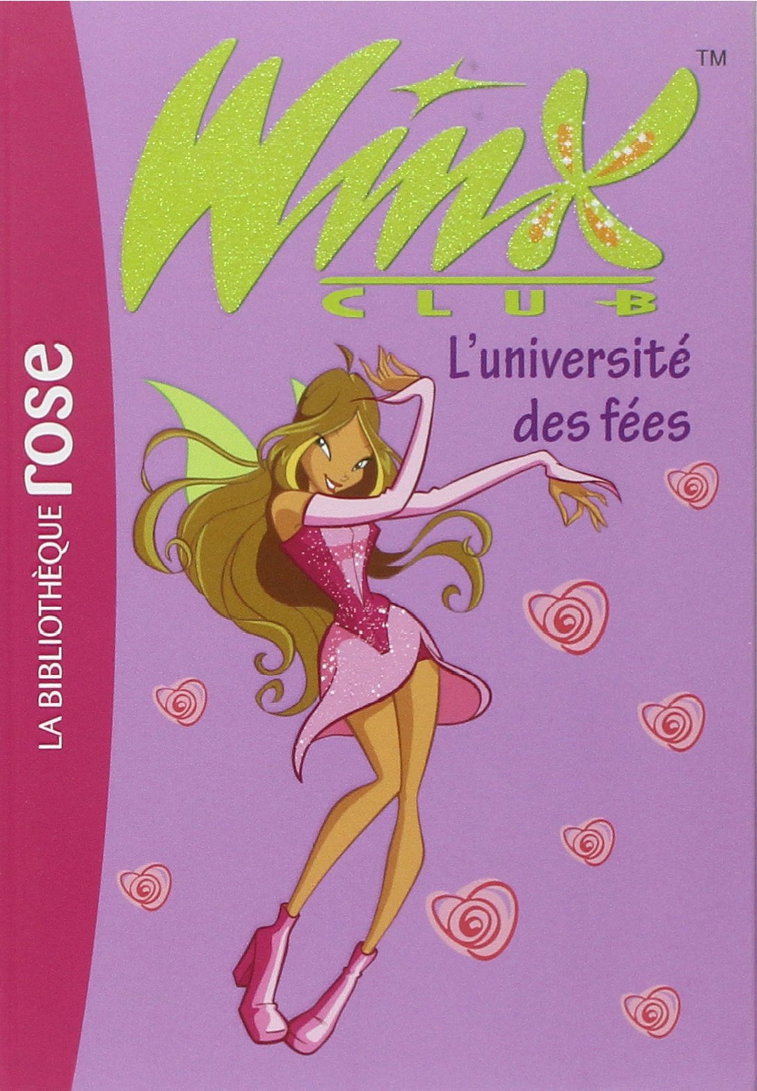 Livre ISBN 2012010474 Winx Club # 3 : L'université des fées