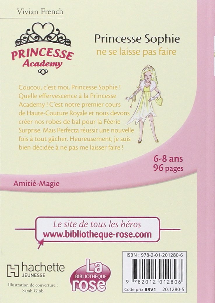 Princesse Academy # 5 : Princesse Sophie ne se laisse pas faire