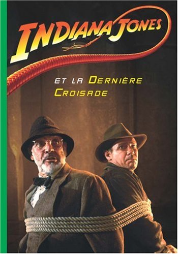 Indiana Jones # 3 : Et la dernière croisade