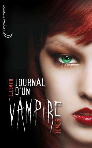Livre ISBN 2012022871 Journal d'un vampire # 5 (L.J. Smith)