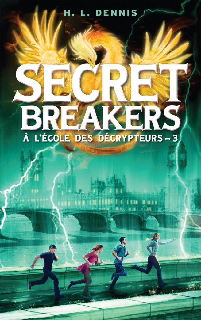 Secret breakers, à l'école des décrypteurs # 3 - H.L. Dennis