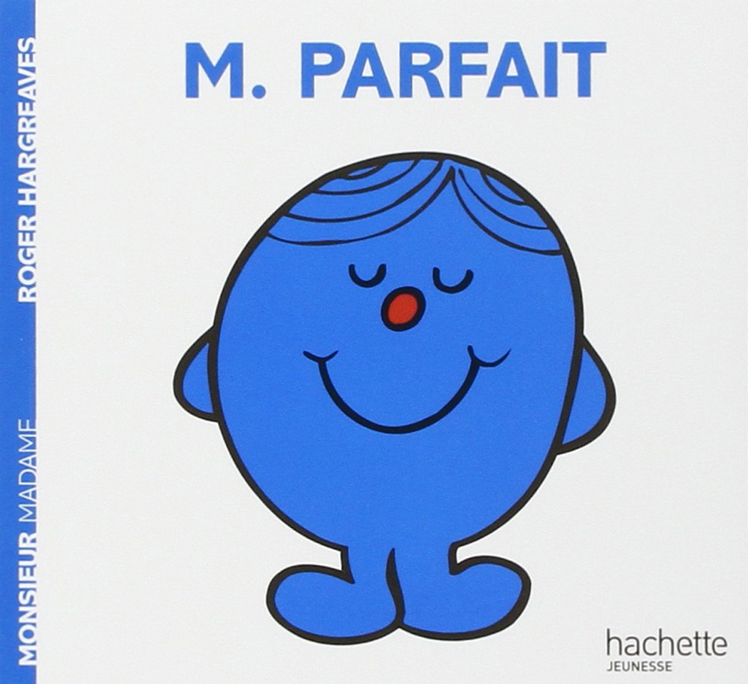 Livre ISBN 2012248373 Monsieur Madame : M. Parfait (Roger Hargreaves)