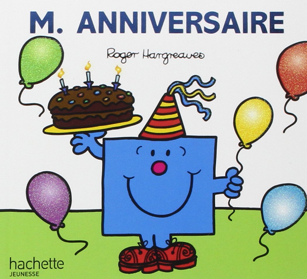 Livre ISBN 2012252001 Monsieur Madame : M. Anniversaire (Roger Hargreaves)