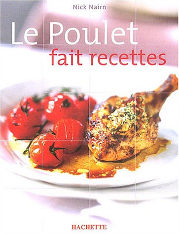 Livre ISBN 201236831X Le poulet fait recettes (Nick Nairn)