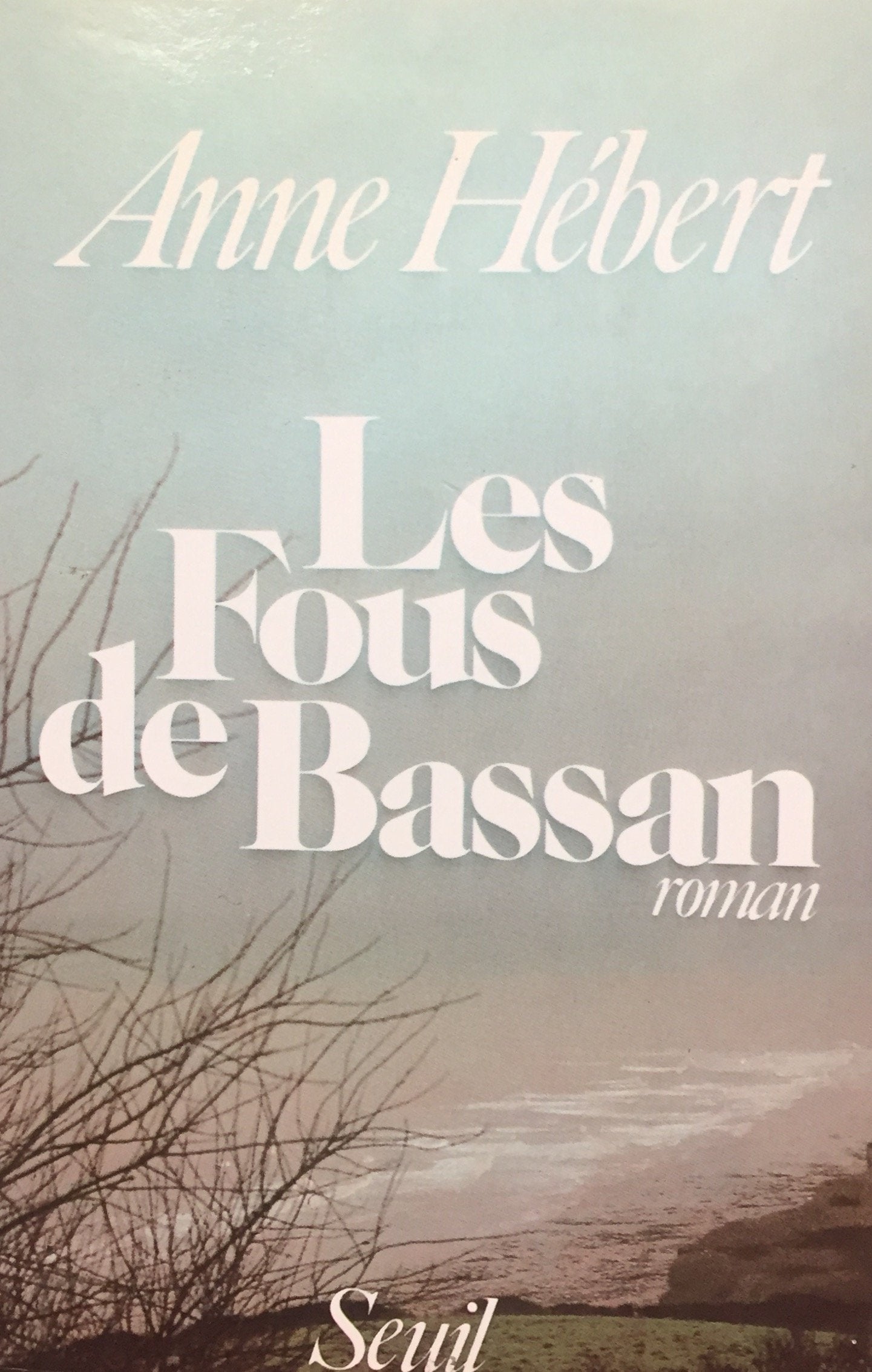 Livre ISBN 2020062437 Les fous de bassan (Anne Hébert)