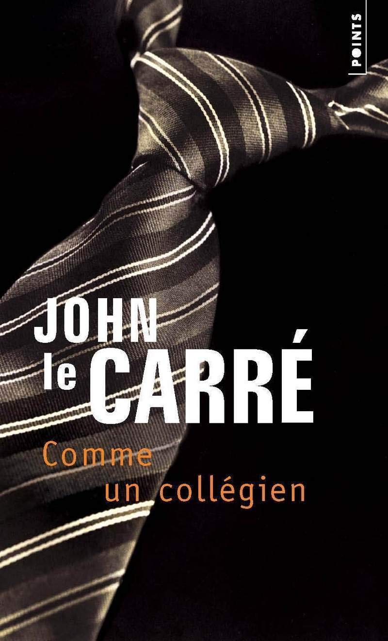 Comme un collégien - John Le Carré