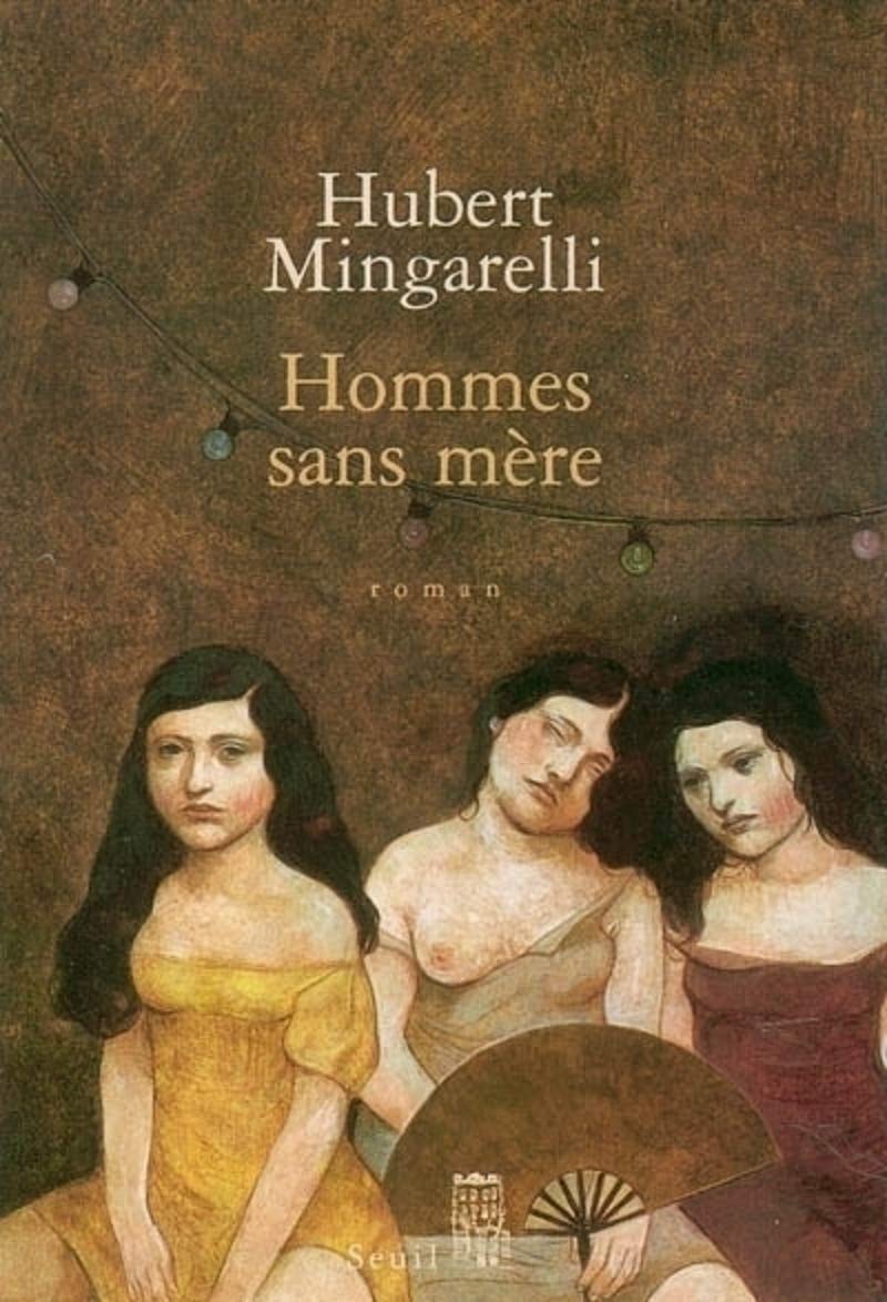 Livre ISBN 2020603845 Hommes sans mères (Hubert Mingarelli)