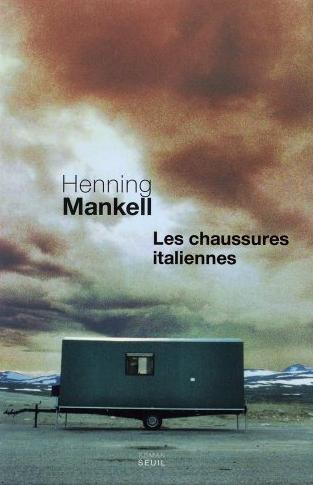 Les chaussures italiennes - Henning Mankell