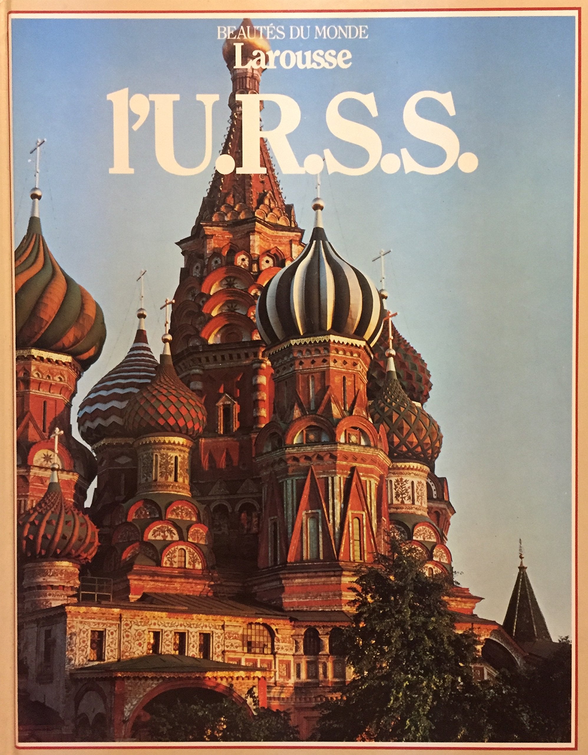 Livre ISBN 2032521059 Beautés du monde : L'U.R.S.S.