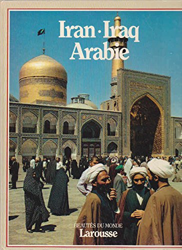 Livre ISBN 2032521156 Beautés du monde : Iran, Iraq, Arabie