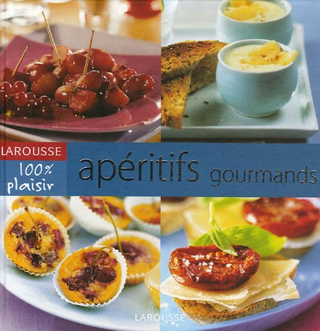 Livre ISBN 2035835194 Apéritifs Gourmands