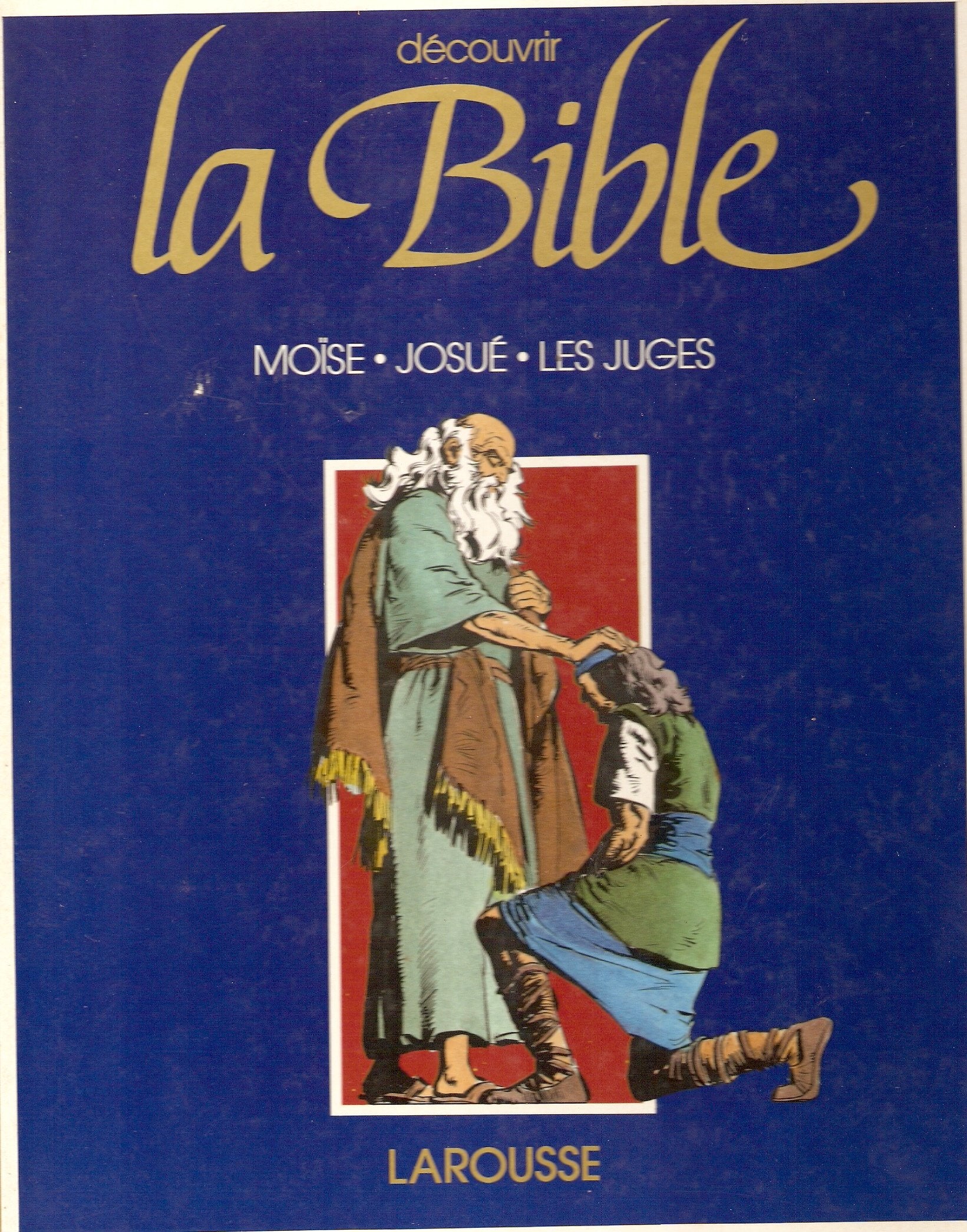 Livre ISBN 203652172X Découvrir la Bible # 2 : Moïse – Josué – Les juges