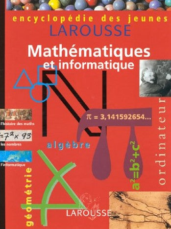 Livre ISBN 2036524133 Encyclopédie des jeunes Larousse : Mathématiques et informatique