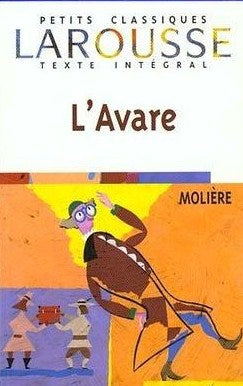 Petits Classiques Larousse : L'avare - Molière