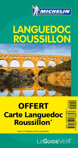 Le guide vert Michelin : Le guide vert : Languedoc, Roussillon - Michelin