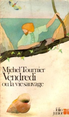 Livre ISBN 2070330303 Vendredi ou la vie sauvage (Michel Tournier)