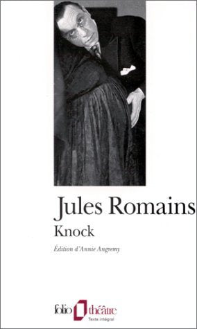 Folio théâtre # 2 : Knock - Jules Romain