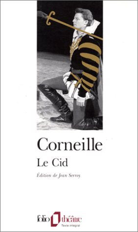 Folio théâtre : Le Cid - Corneille