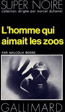Livre ISBN 2070460215 L'homme qui aimait les zoos