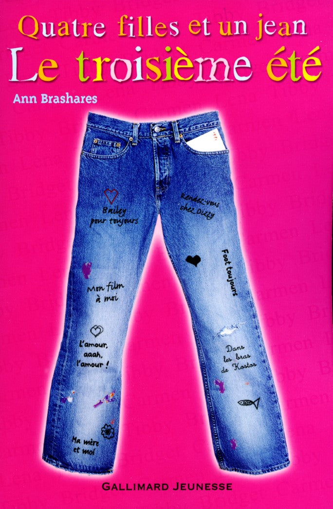Livre ISBN 2070524248 Quatre filles et un jean # 3 : Le troisième été (Ann Brashares)