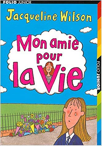 Livre ISBN 207055788X Mon amie pour la vie (Jacqueline Wilson)