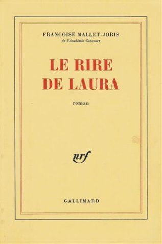 Livre ISBN 2070704777 Le rire de Laura (Françoise Mallet-Joris)