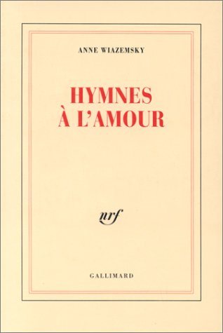 Livre ISBN 2070743012 Hymne à l'amour (Anne Wiazemsky)