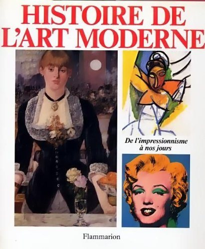 Livre ISBN 2080109170 Histoire de l'art moderne : de l'impressionisme à nos jours