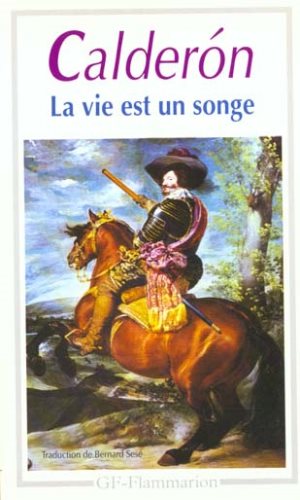 Livre ISBN 2080709739 La vie est un songe (Calderon)