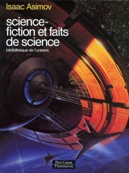Livre ISBN 2081614723 Bibliothèque de l'Univers : Science-fiction et faits de science (Isaac Asimov)