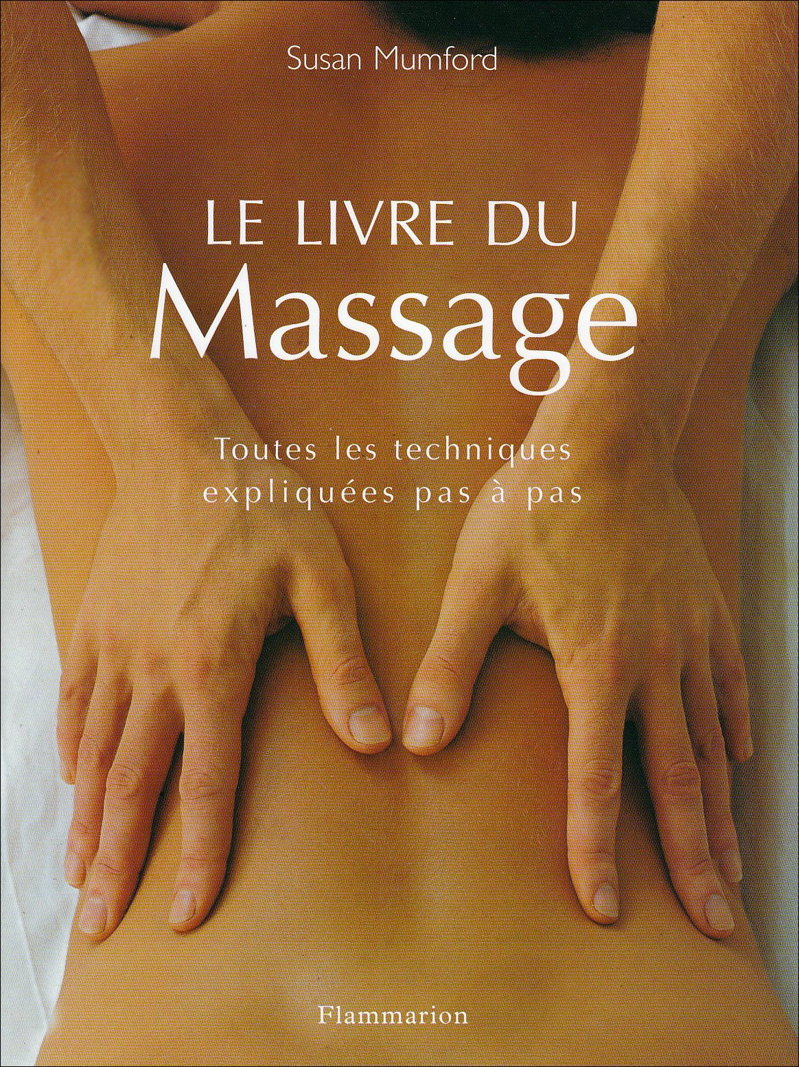 Le livre du massage - Susan Mumford