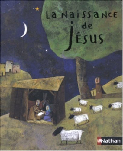 Livre ISBN 2092022423 Petite étoile : La naissance de Jésus