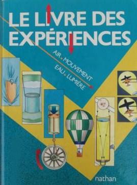 Le livre des expériences : Air, mouvement, eau, lumière - Brenda Walpole