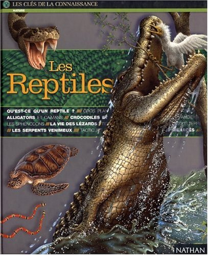 Livre ISBN 2092772473 La clés de la connaissance # 12 : Les reptiles