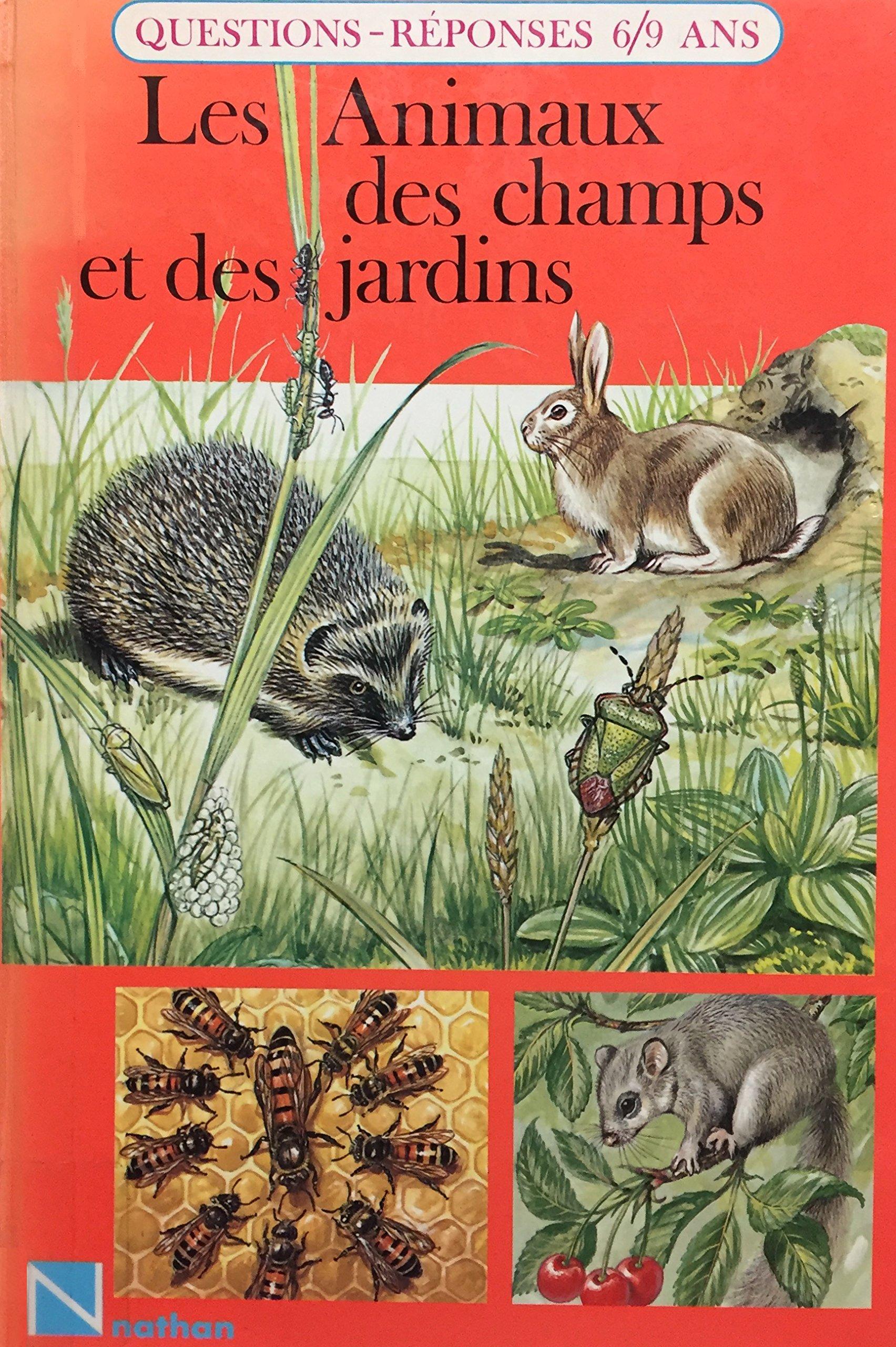 Livre ISBN 2092776282 Les animaux des champs et des jardins