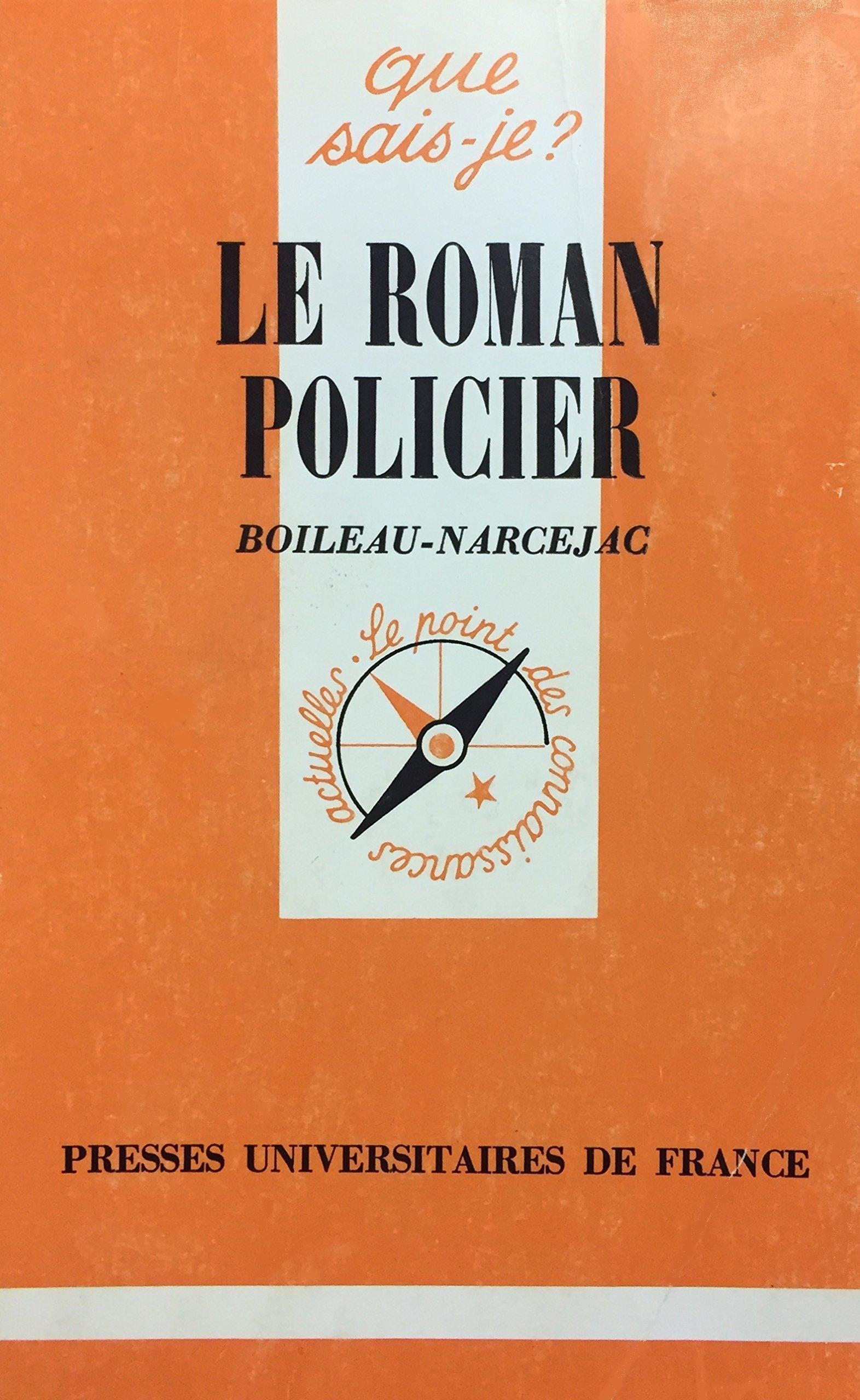 Livre ISBN 2130415504 Que sais-je? : Le roman policier (Boileau-Narcejac)