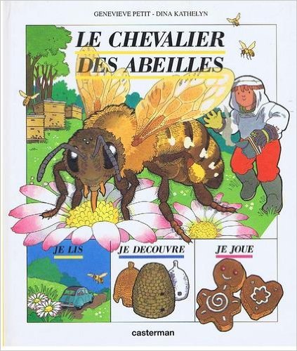 Livre ISBN 2203168021 Le chevalier des abeilles (Geneviève Petit)