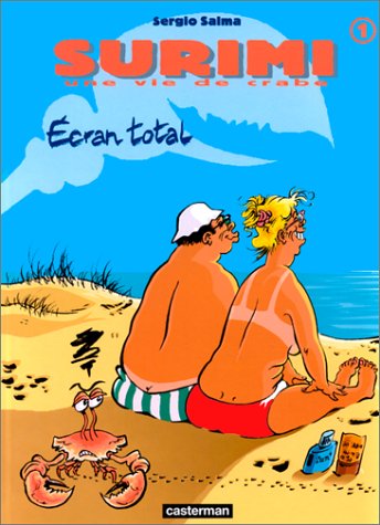Livre ISBN 2203356308 Surimi, une vie de crabe # 1 : Écran Total (Sergio Salmam)