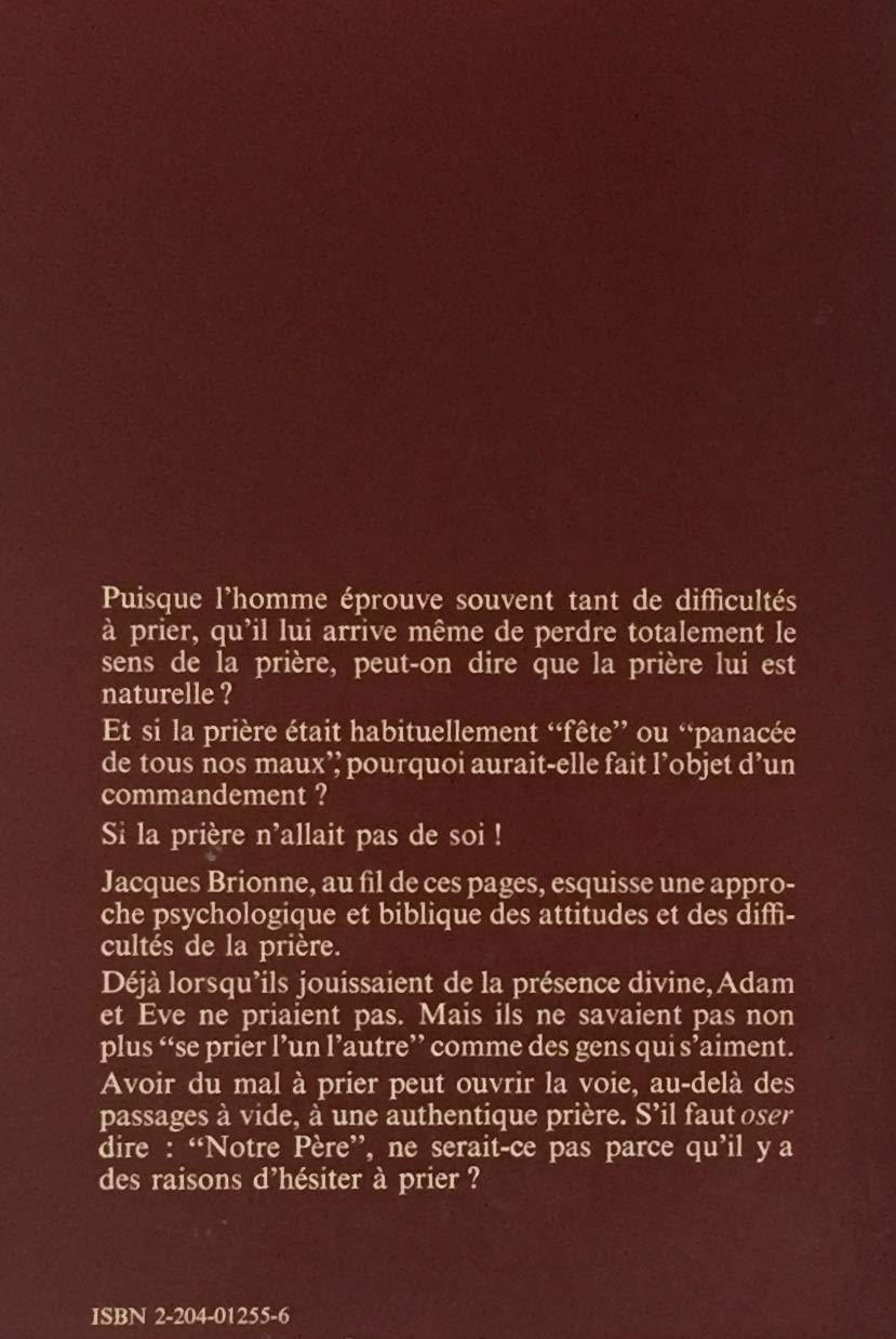 Difficultés de la prière (Jacques Brionne)