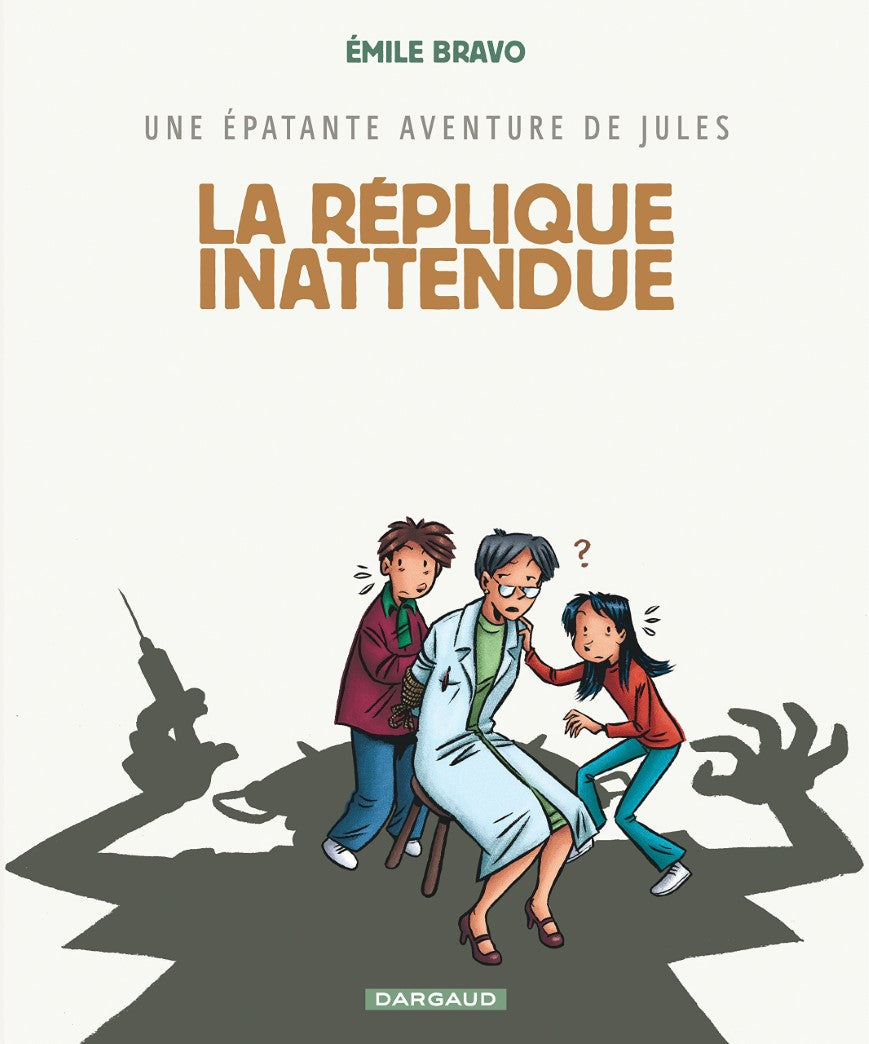 Livre ISBN 2205058991 Une épatante aventure du Jules # 2 : La réplique inattendue (Émile Bravo)